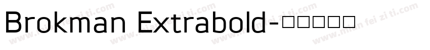 Brokman Extrabold字体转换